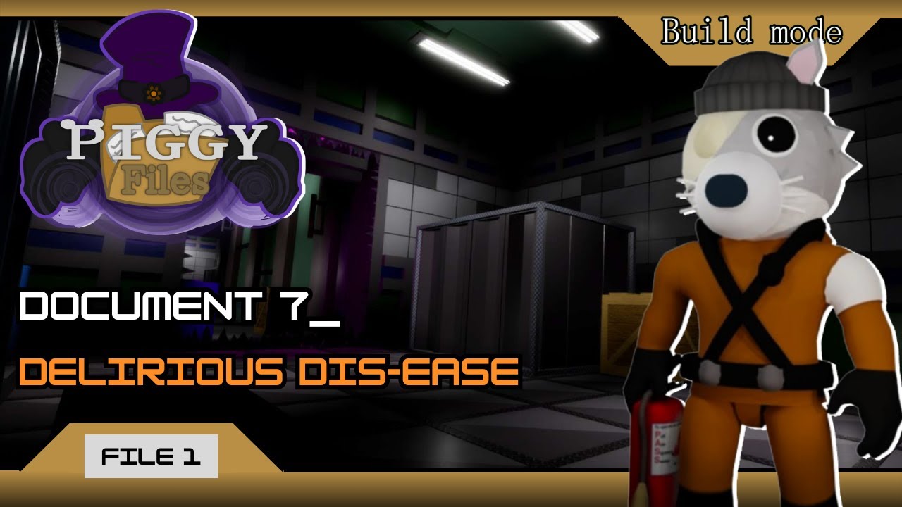 Piggy Files: Document 7 | Delerious Dis-Ease 🧬