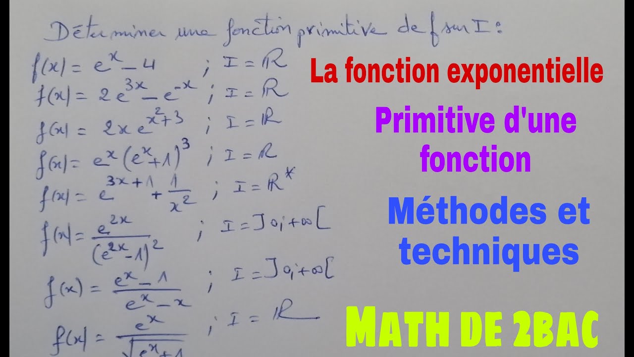 la fonction exponentielle.......math de 2bac....primitive dune fonction