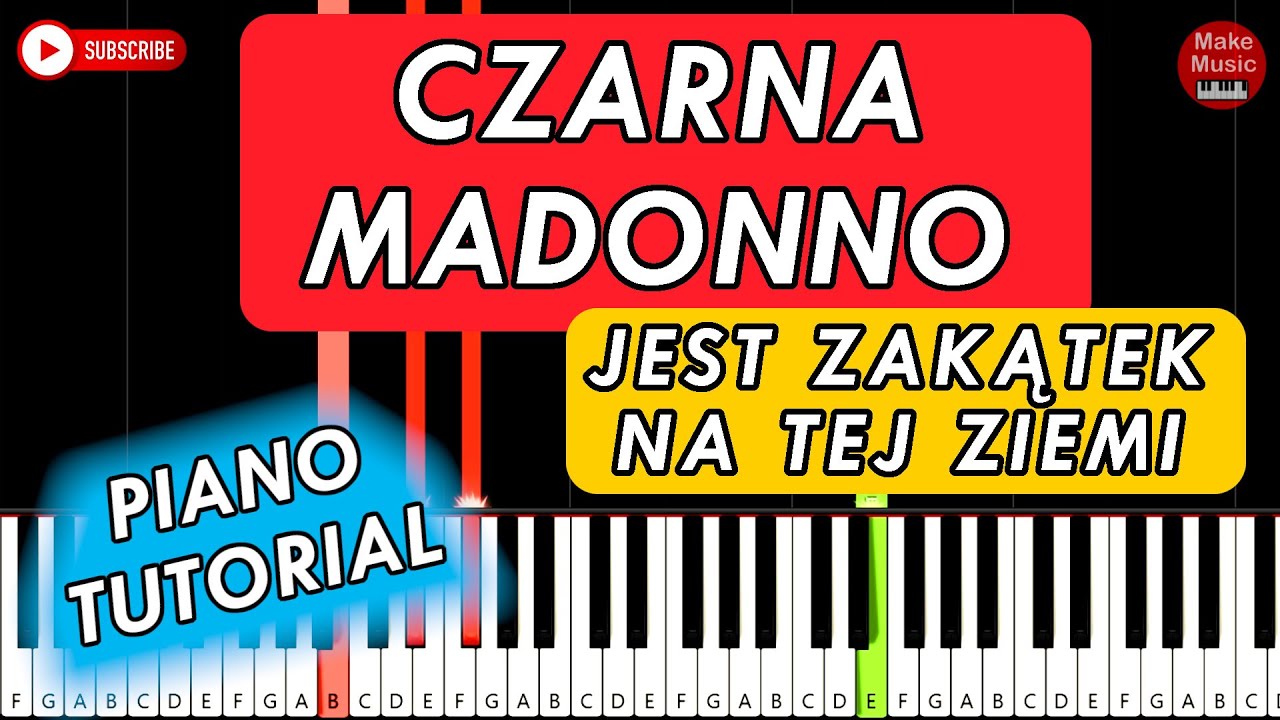 CZARNA MADONNO (Jest zakątek na tej ziemi) 🎹 Piano Tutorial