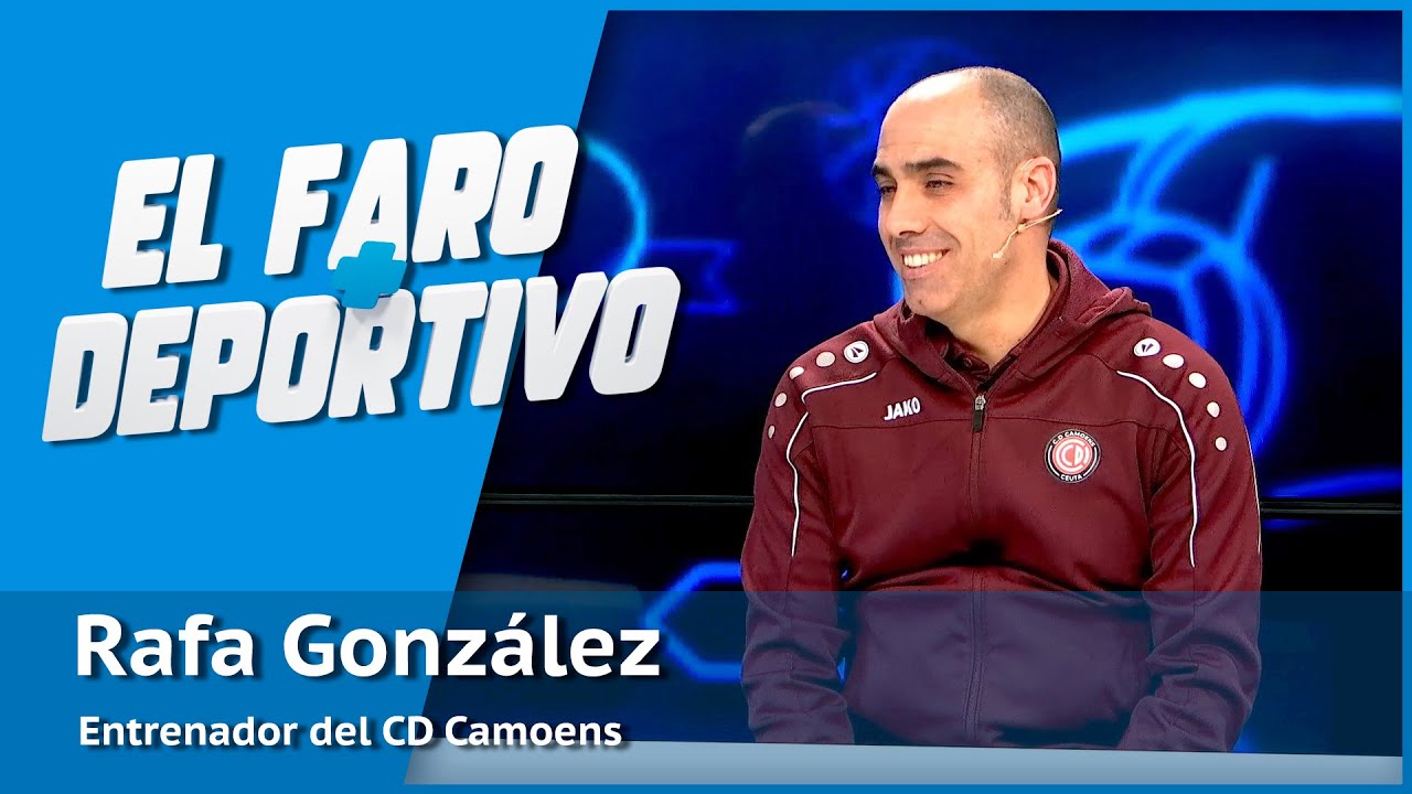 El Faro + Deportivo | Rafa González: 