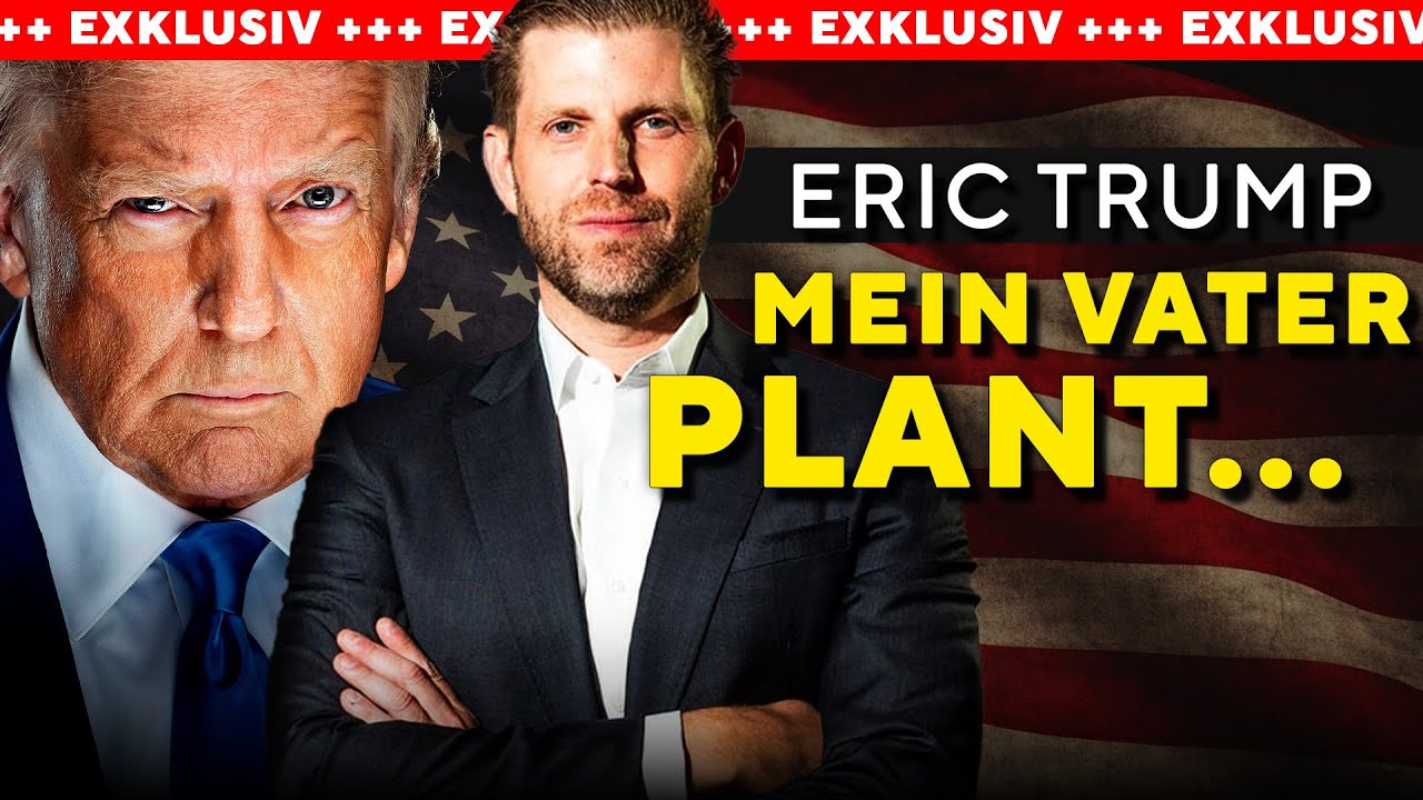 … etwas Großes – und keiner ist darauf vorbereitet | Exklusivinterview Eric Trump