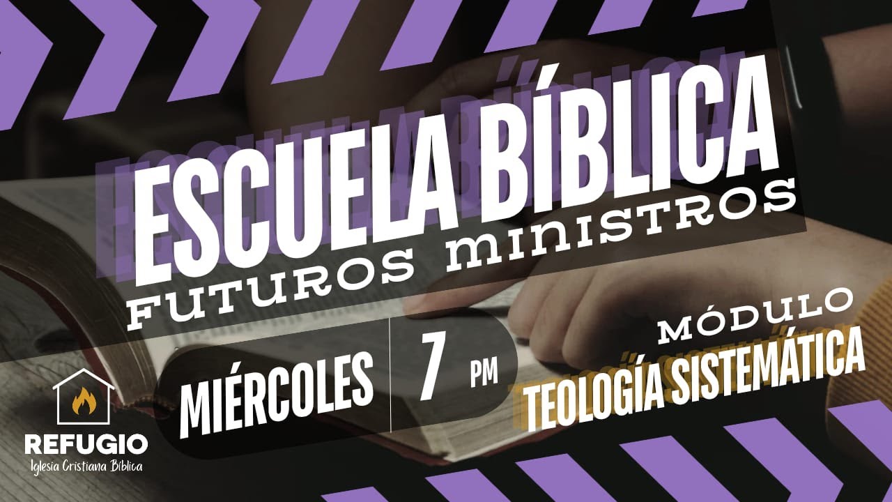 ESCUELA BIBLICA FUTUROS MINISTROS CLASE 7