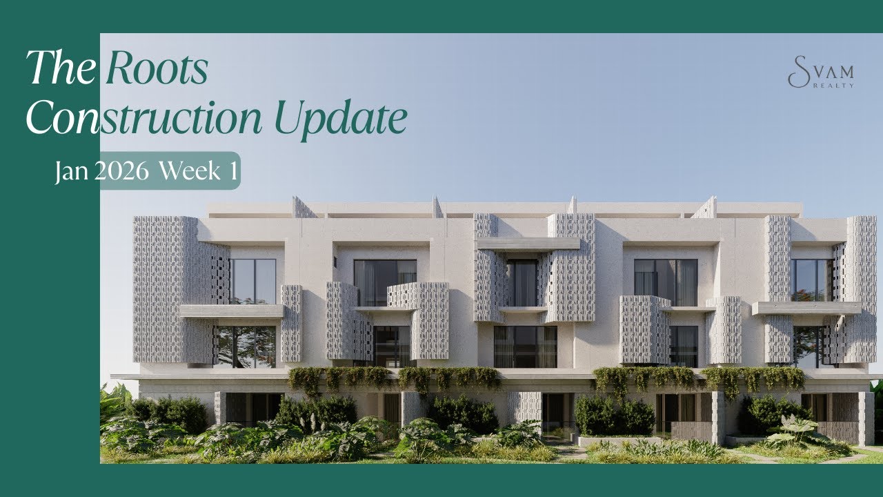 The Roots | Svam Realty | Construction Update Time Lapse | Week 1  - Jan 2026