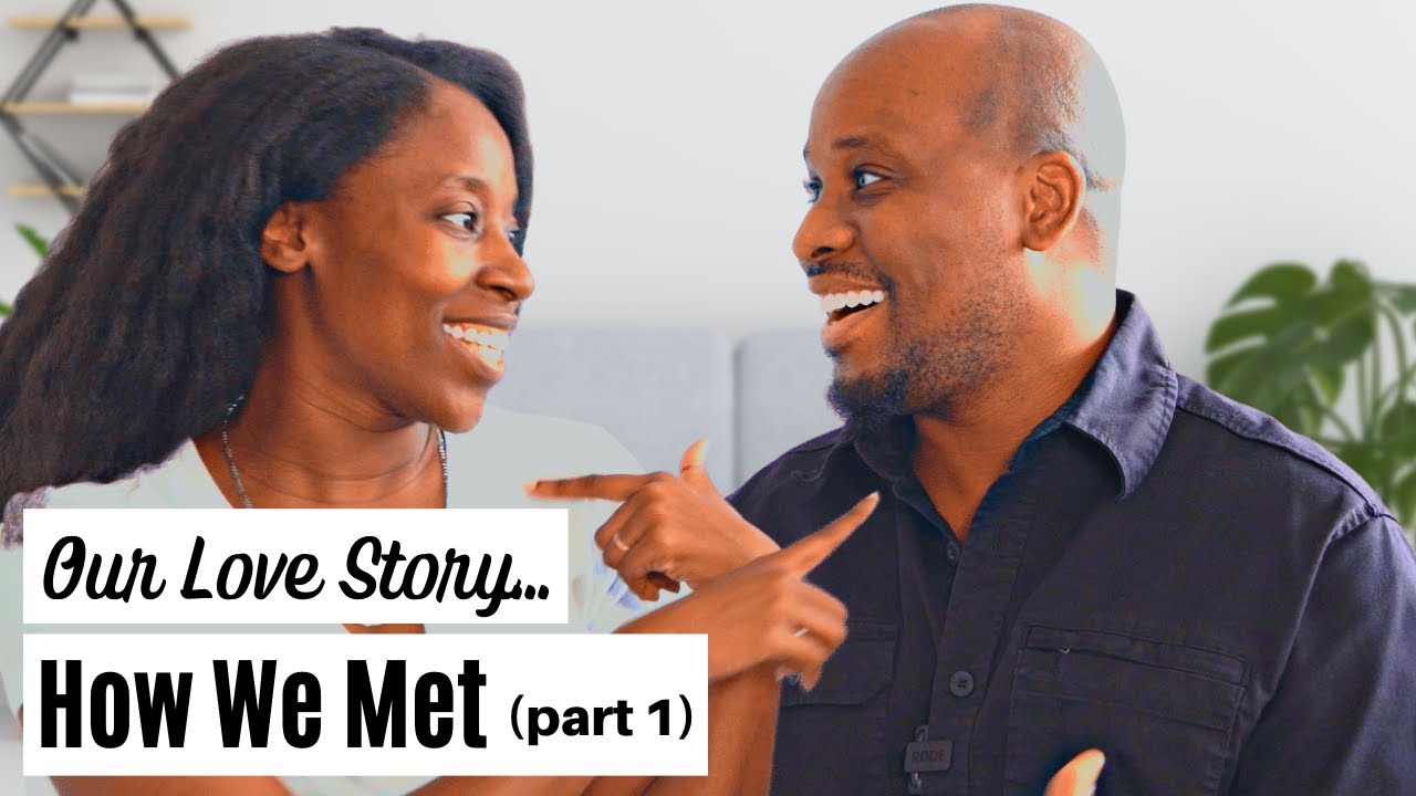 How We Met (Storytime) | When God Writes Your Love Story | Our Love Story (Pt 1)