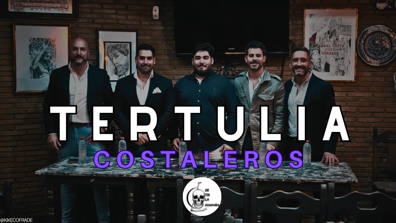 TERTULIA (II) DE COSTALEROS FT. 