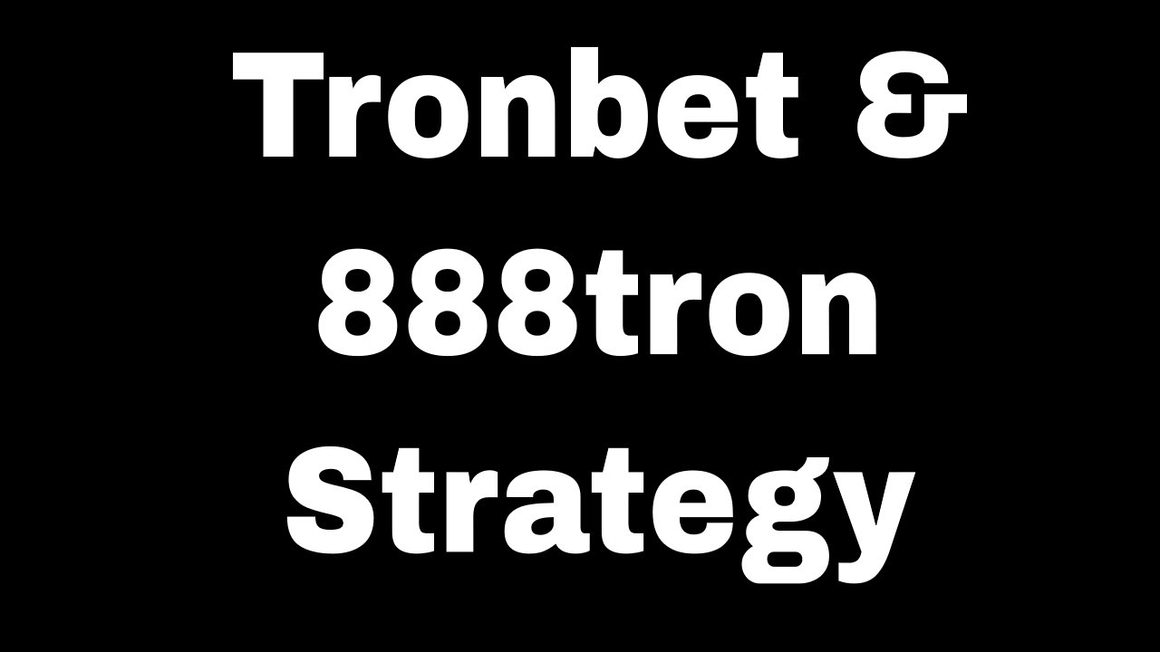 Current Tronbet & 888Tron Passive Income Strategy
