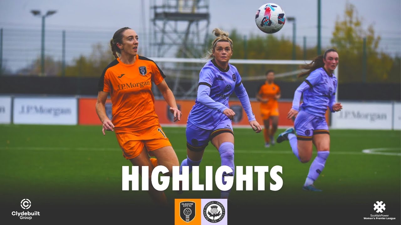Glasgow City v Partick Thistle - Match Highlights - 3rd November 2024