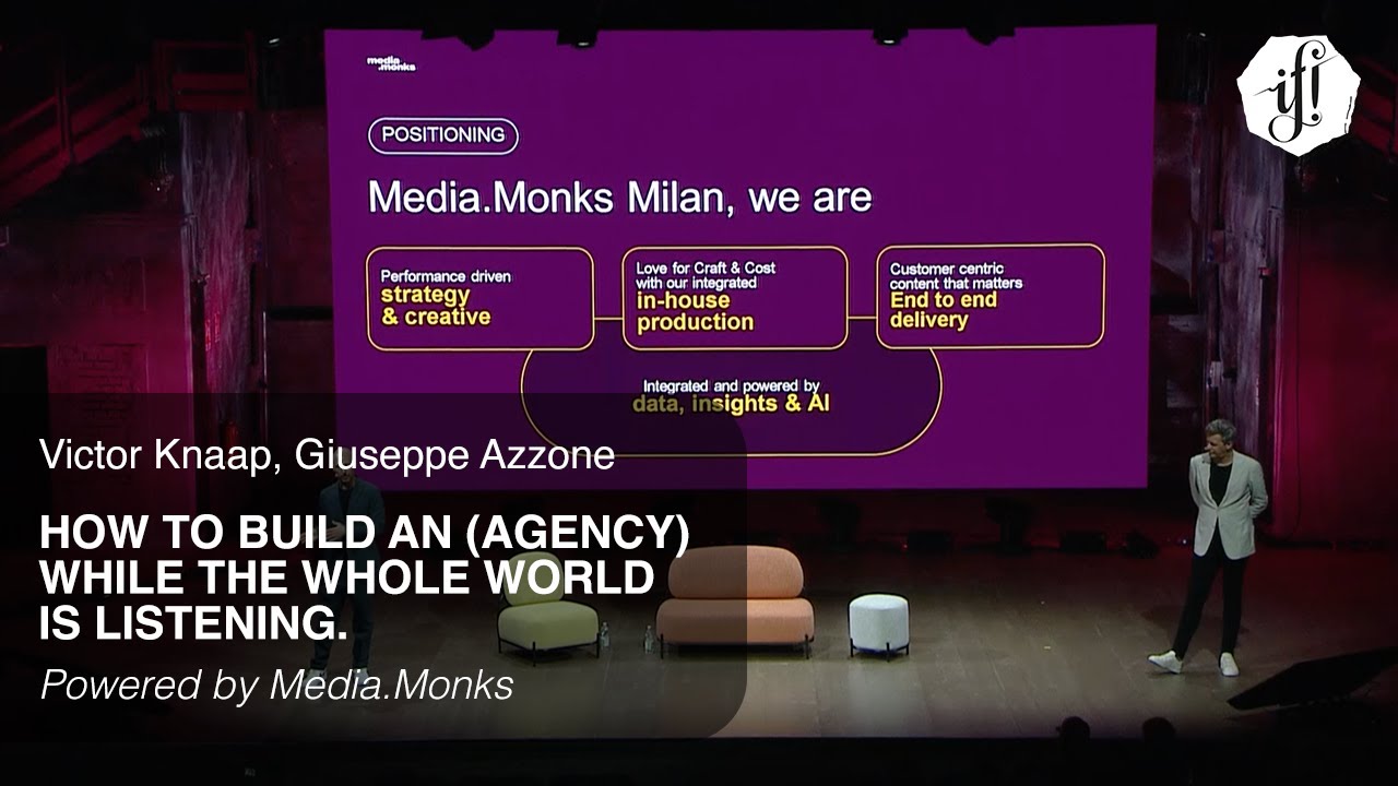 IF! 2023 | How To Build An (Agency) While The Whole World Is Listening