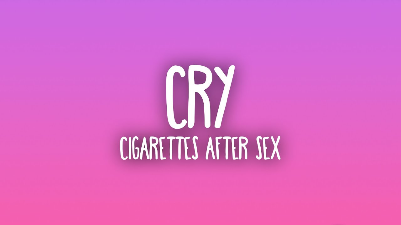 Cigarettes After Sex - Cry (Sub. Español + Lyrics)
