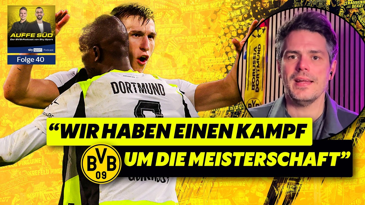 Auffe S&uuml;d - der BVB Podcast von Sky Sport - Folge 40 - auch als Vodcast