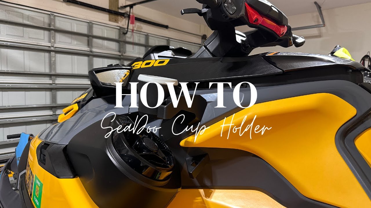 How to, SeaDoo Cup & Rod Holder on Sea-Doo RXTX GTX