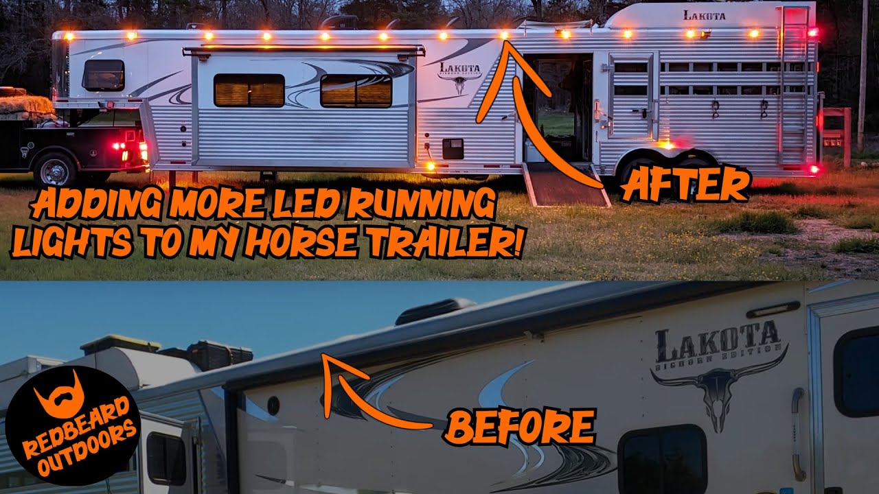 Adding More LED Running Lights To My Horse Trailer
