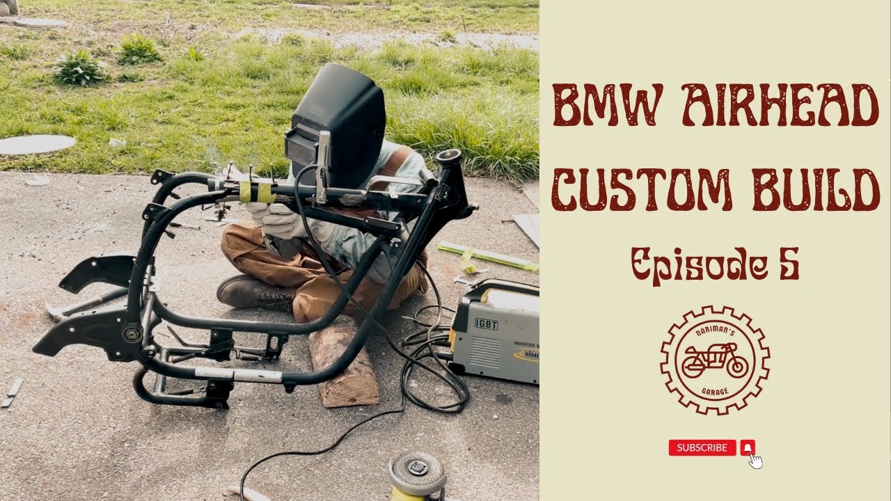 Frame Modification Part 2 - BMW AIRHEAD MOTORCYCLE CUSTOM BUILD - Episode 5