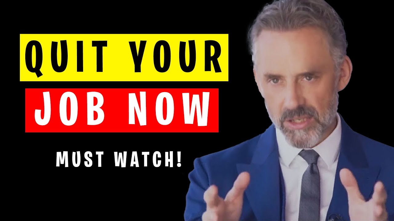 Jordan Peterson: When To QUIT Your Job?
