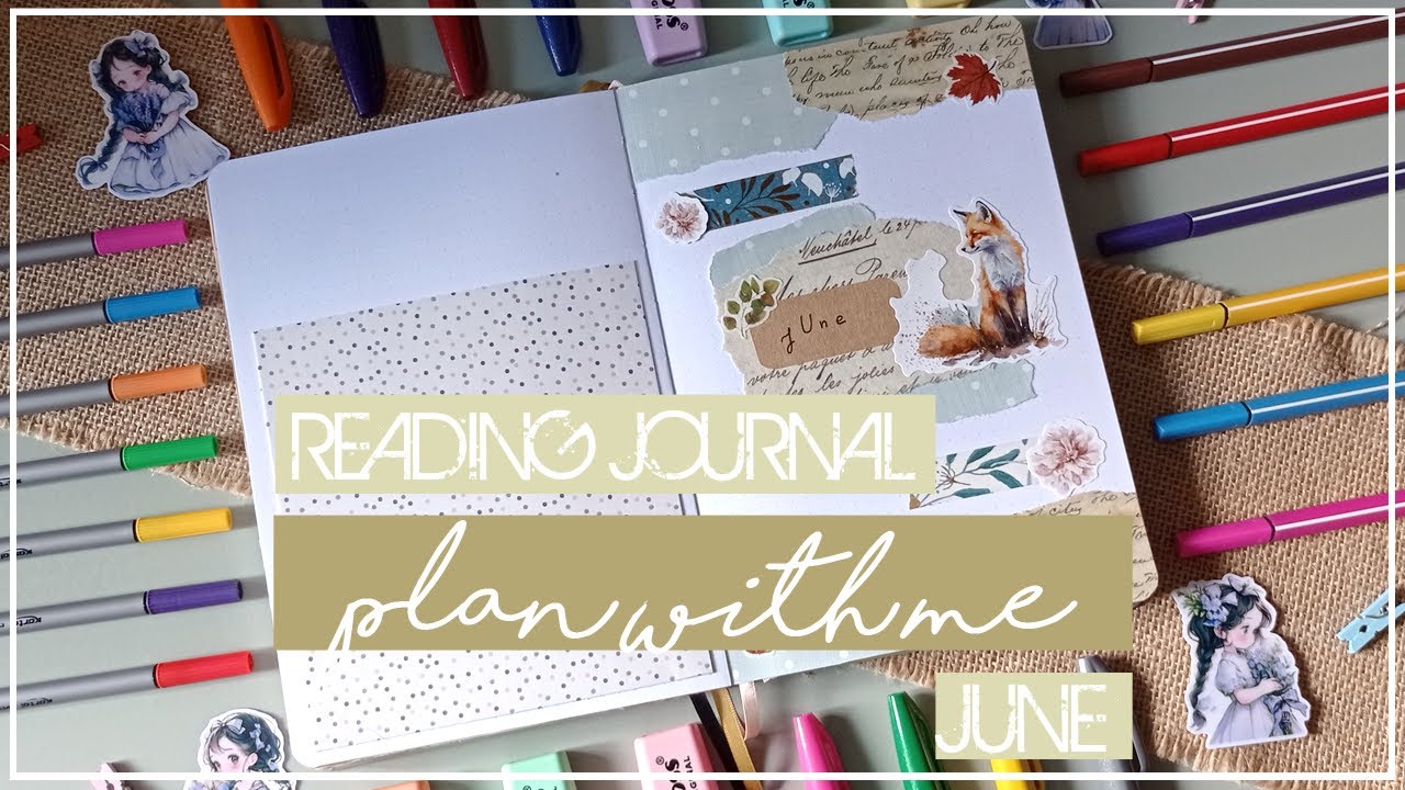 Reading Journal: June - Plan with me