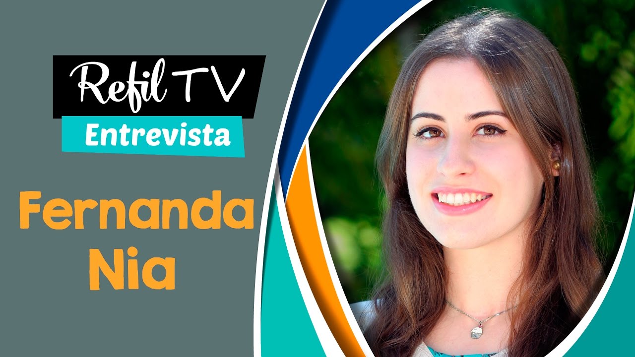 Refil TV Entrevista - Fernanda Nia
