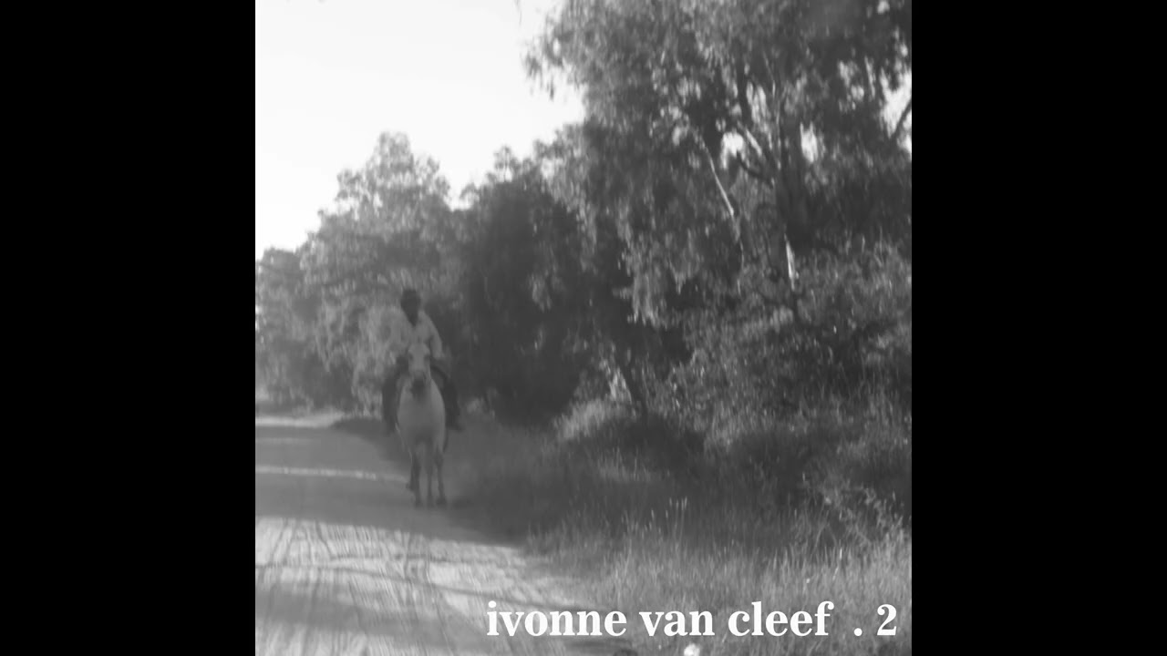 Ivonne Van Cleef - 2 - Full Album (2017)