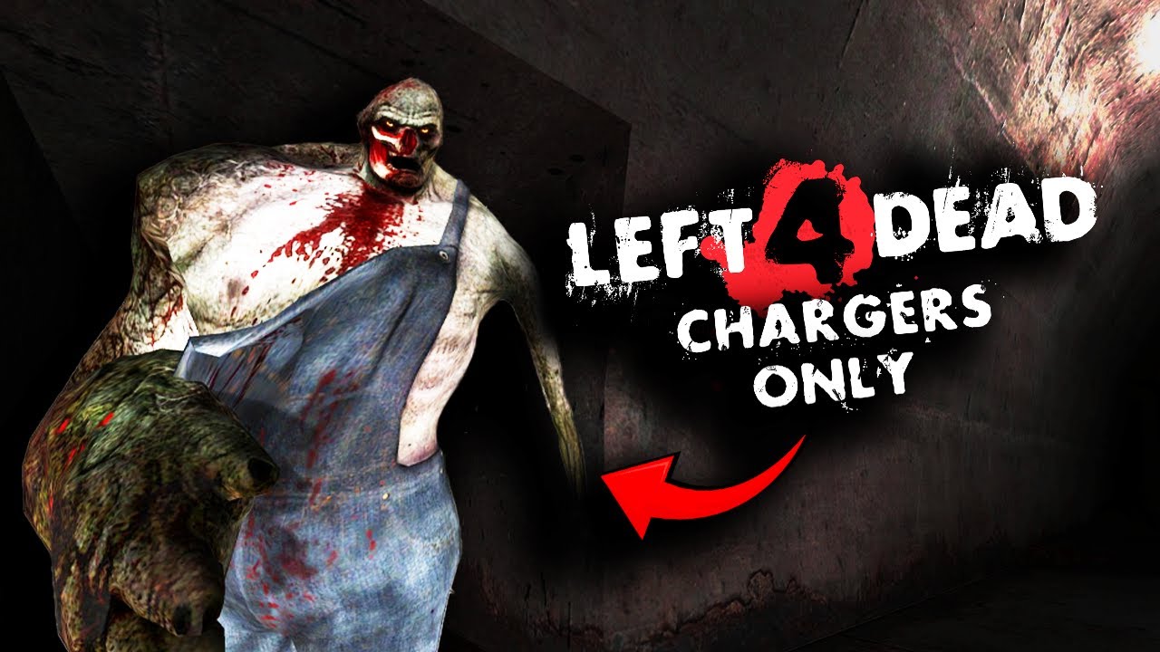 Left 4 Dead 2 But EVERY Zombie Is a CHARGER