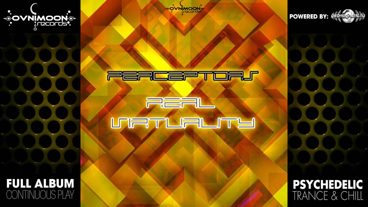 Perceptors - Real Virtuality (ovniep210 / Ovnimoon Records) ::[Full Album / HD]::