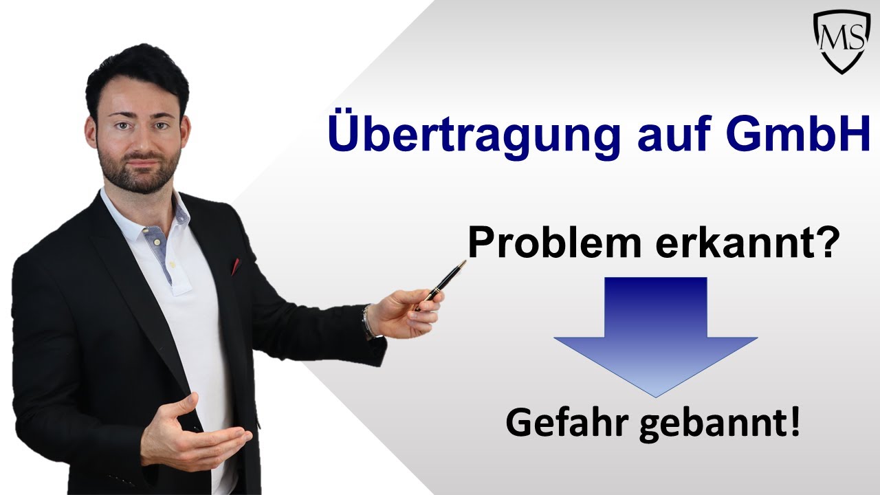 Unternehmen auf GmbH &uuml;bertragen: Probleme, M&ouml;glichkeiten! L&ouml;sungsvorschl&auml;ge!