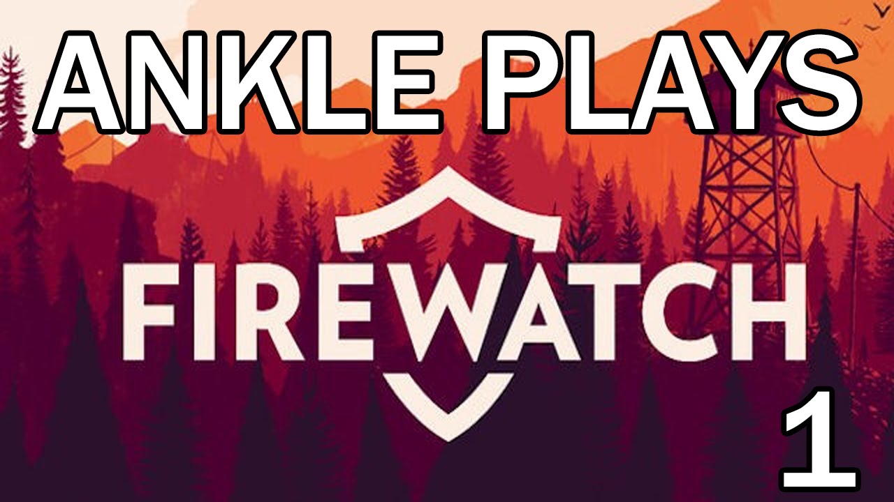 Firewatch - Эпизод 1 - Начало моей истории