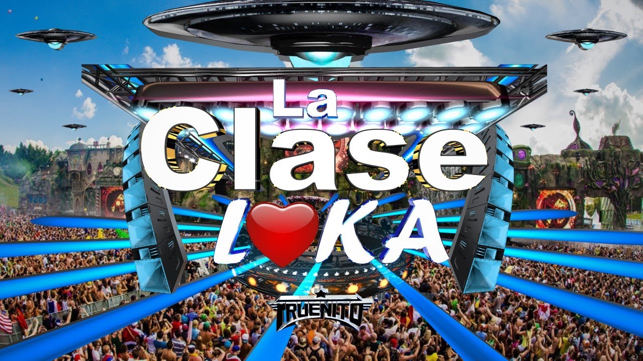 LA CLASE LOKA mix junio 2021