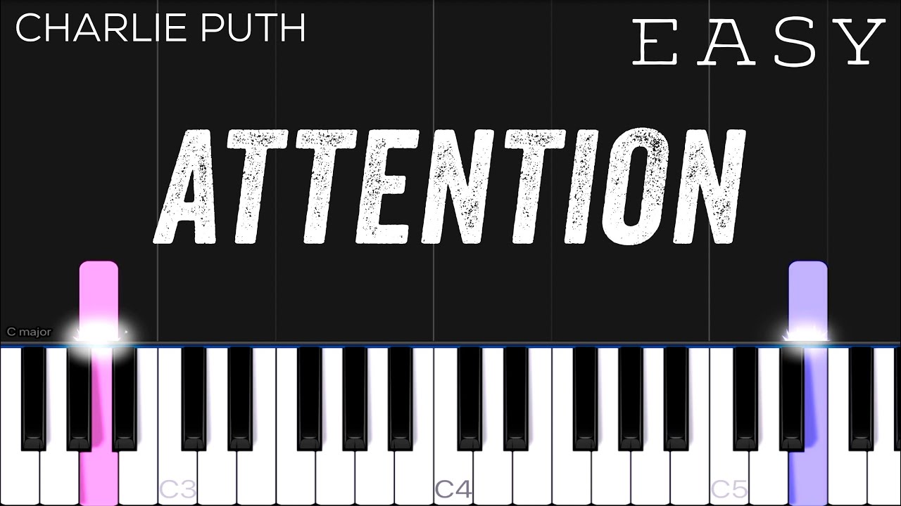 Charlie Puth - Attention | EASY Piano Tutorial