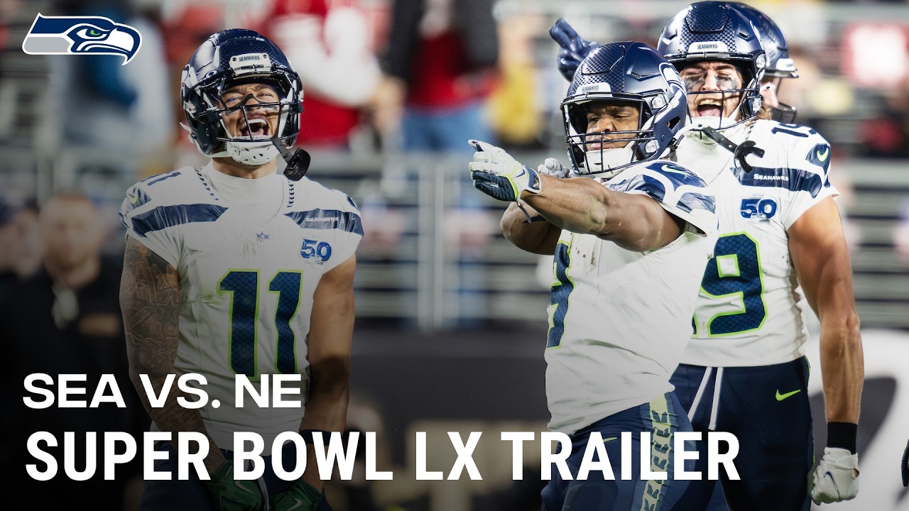 Seahawks vs. Patriots Game Trailer | Super Bowl LX