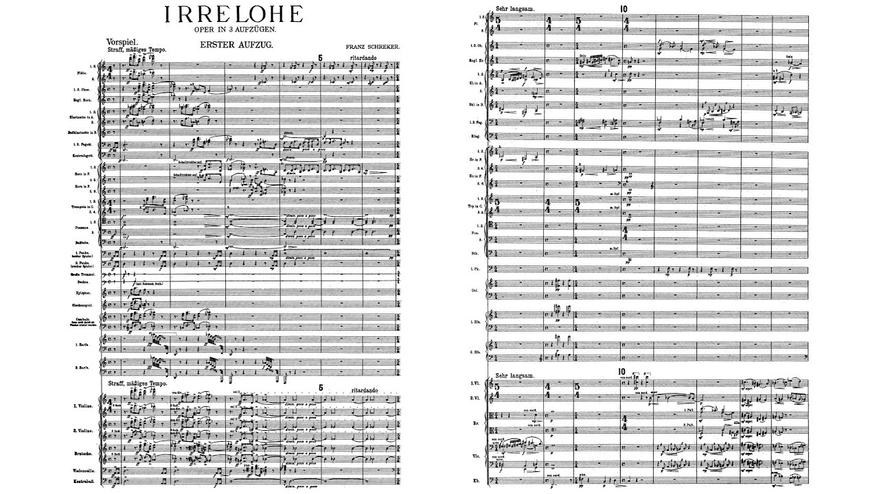 Franz Schreker - Irrelohe (Audio + Full Score)