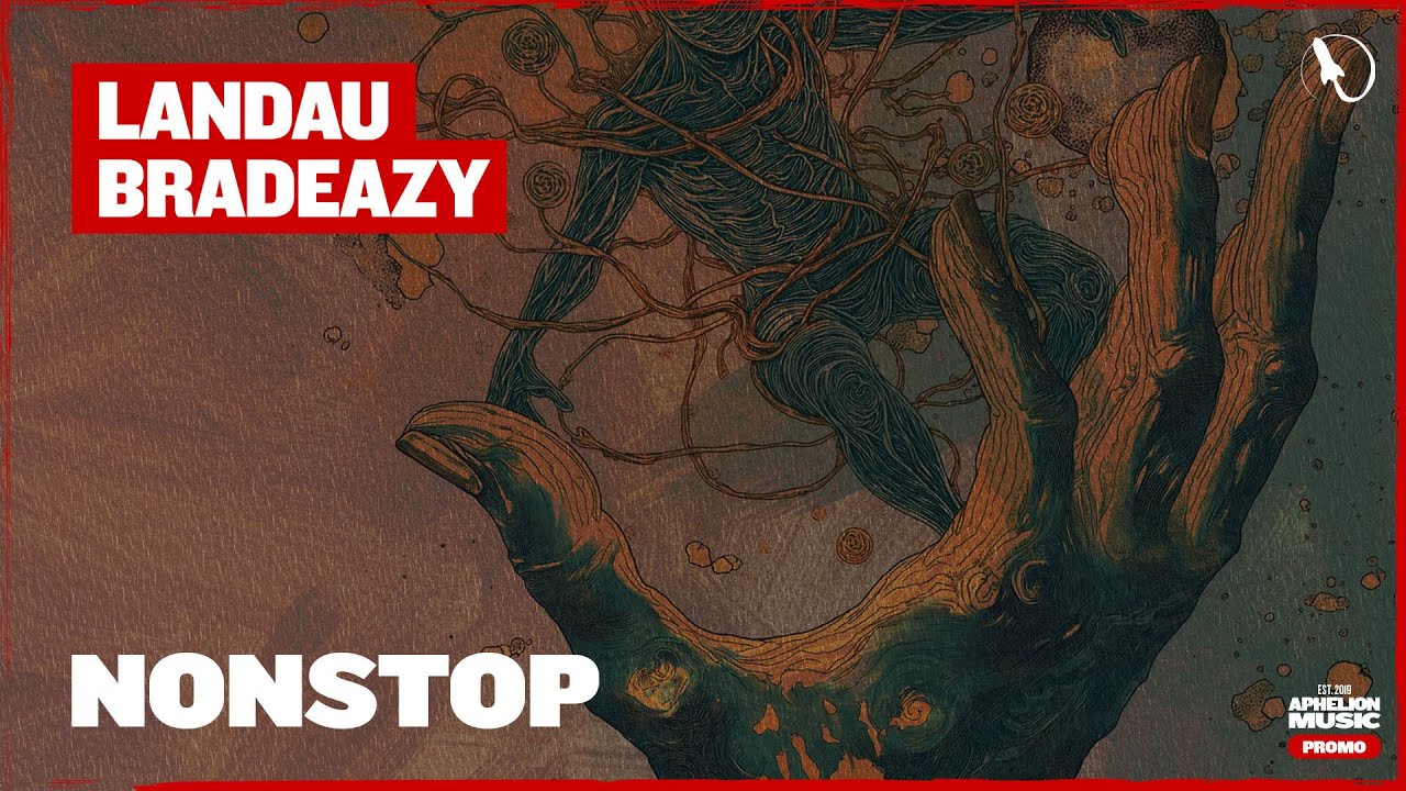 Landau & bradeazy - Nonstop (Extended Mix)