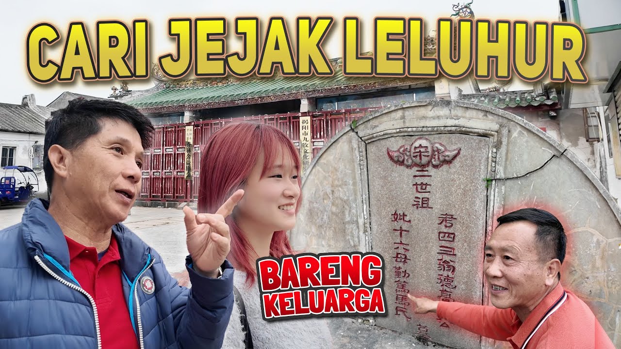 Bawa Keluarga ke DESA LELUHUR di Tiongkok🤩⁉️ Kampung Orang TEOCHEW Indonesia (Pontianak) Marga LIM🇨🇳