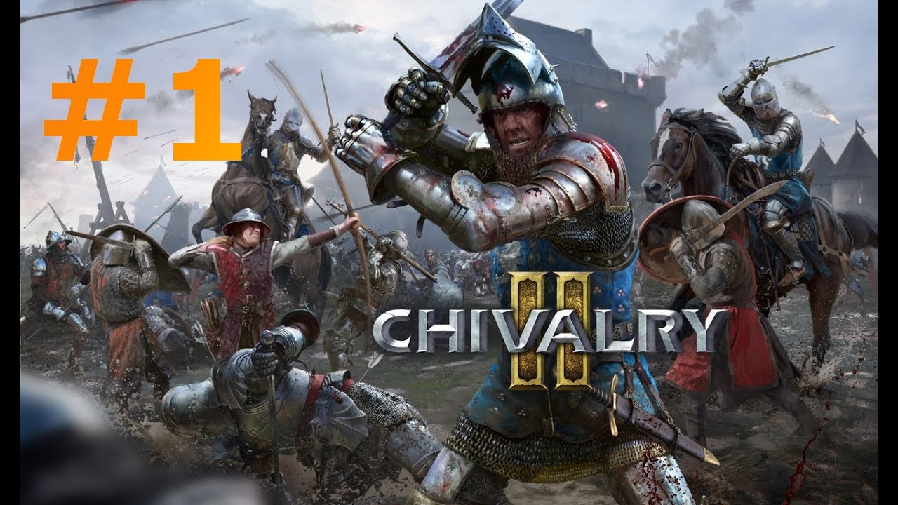Zagrajmy w Chivalry 2 #1 Początek gry, pierwsza bitka