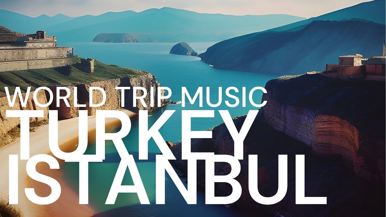 Turkish Road Trip Music Istanbul