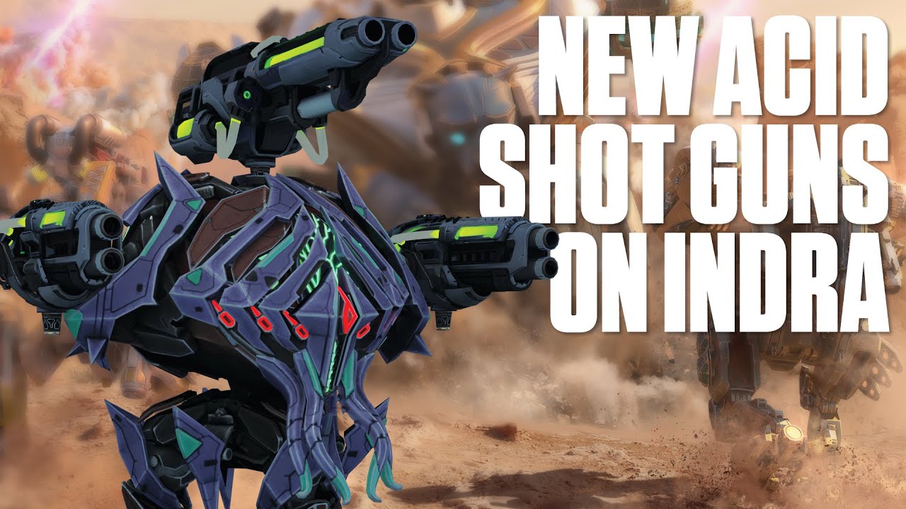 How Strong Is The Indra With Ruiner And Anguisher? War Robots Indra Gameplay