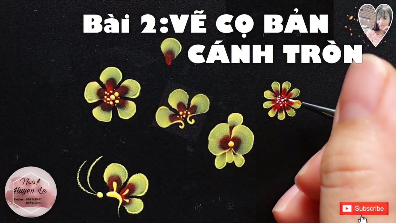 Cách vẽ cọ bản ấn tượng cho người mới học NAIL. Vẽ cọ bản cánh tròn đơn giản Nail Huyền Lê