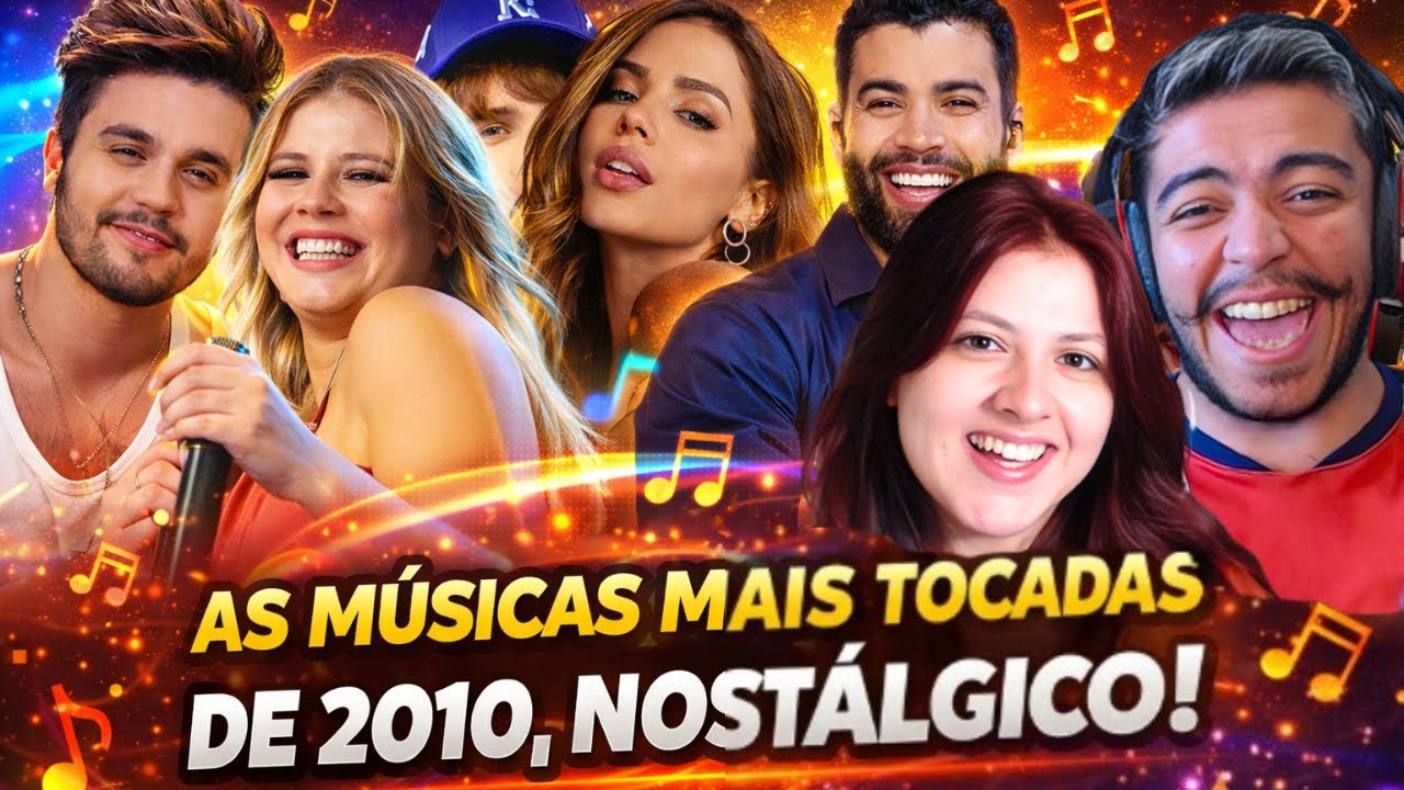 AS MÚSICAS MAIS TOCADAS DOS ANOS 2010 (BRASIL) (2010-2019) | REACT