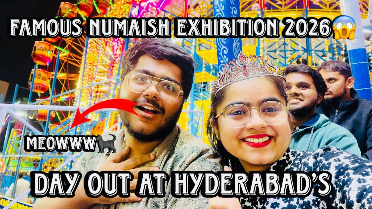 Day out at Hyderabad’s famous exhibition😆