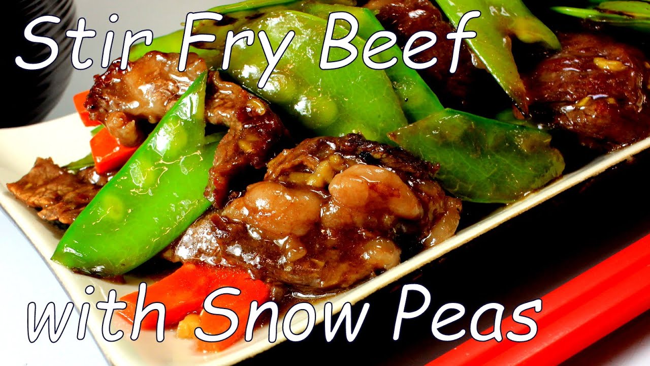 Beef with Snow Peas Chinese Stir Fry