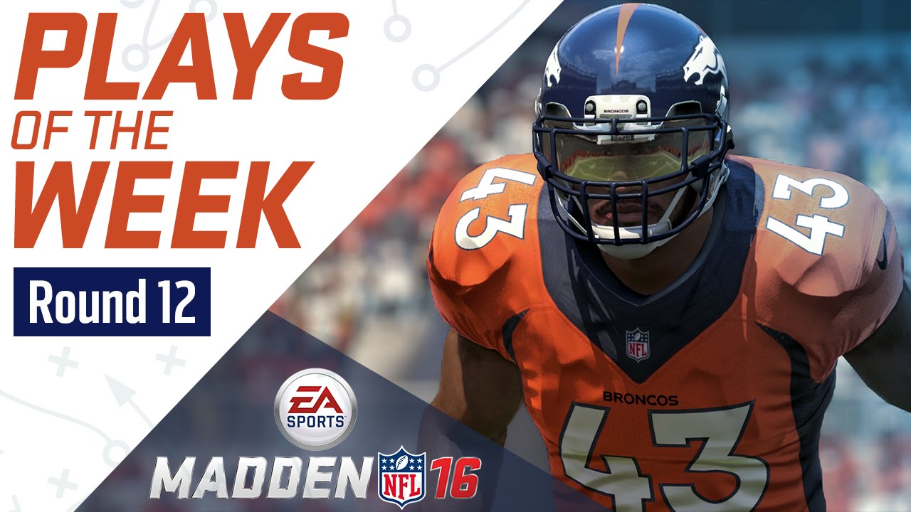 Madden NFL 16 - Plays of the Week - Round 12