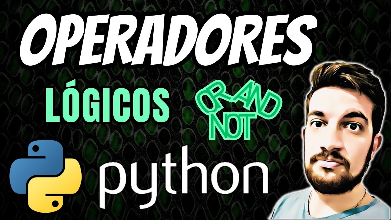 OPERADORES LÓGICOS en Python 🐍