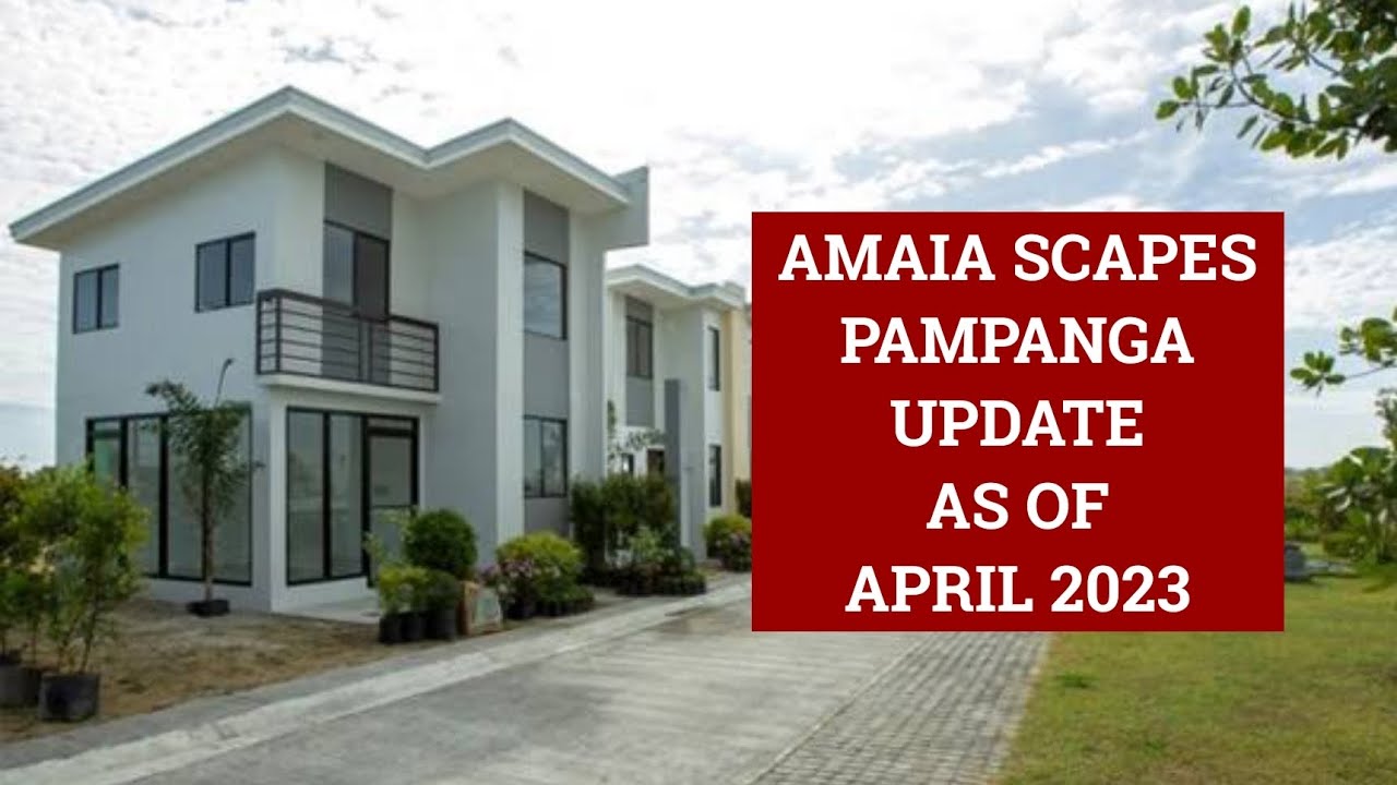 Amaia Scapes Pampanga Update APRIL 2023 Phase 1 Phase 2 Phase 3 construction turnover stickers