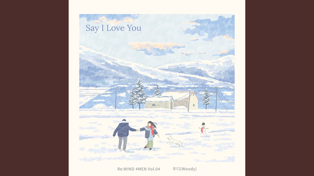 Say I Love You