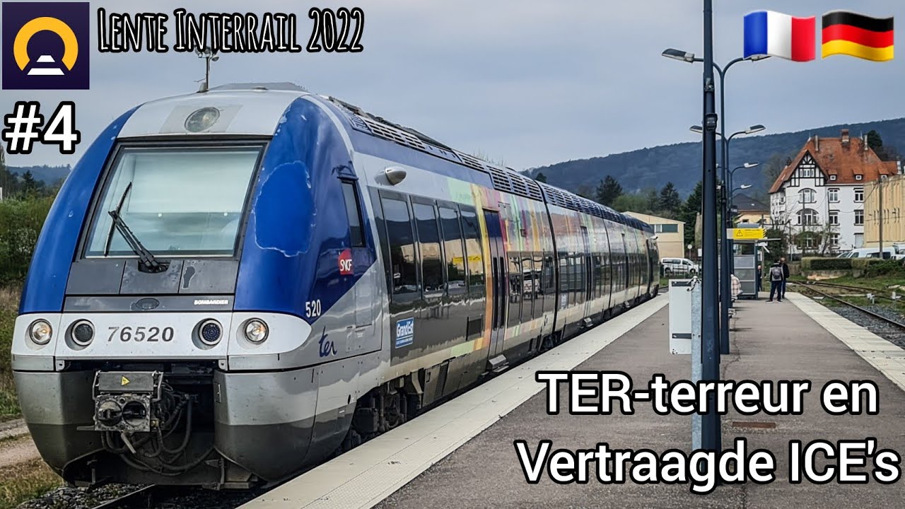 STOPTREINEN in de ELZAS en ICE's met VERTRAGING | Interrail #4