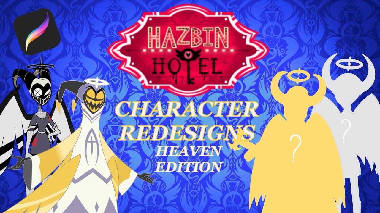 Hazbin Hotel Character Redesigns (Heaven Edition)