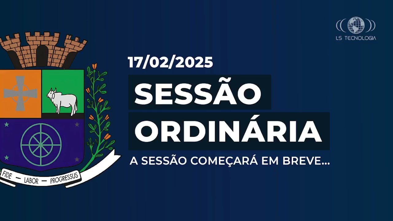 2º Sessão Ordinária de 17 de fevereiro de 2025