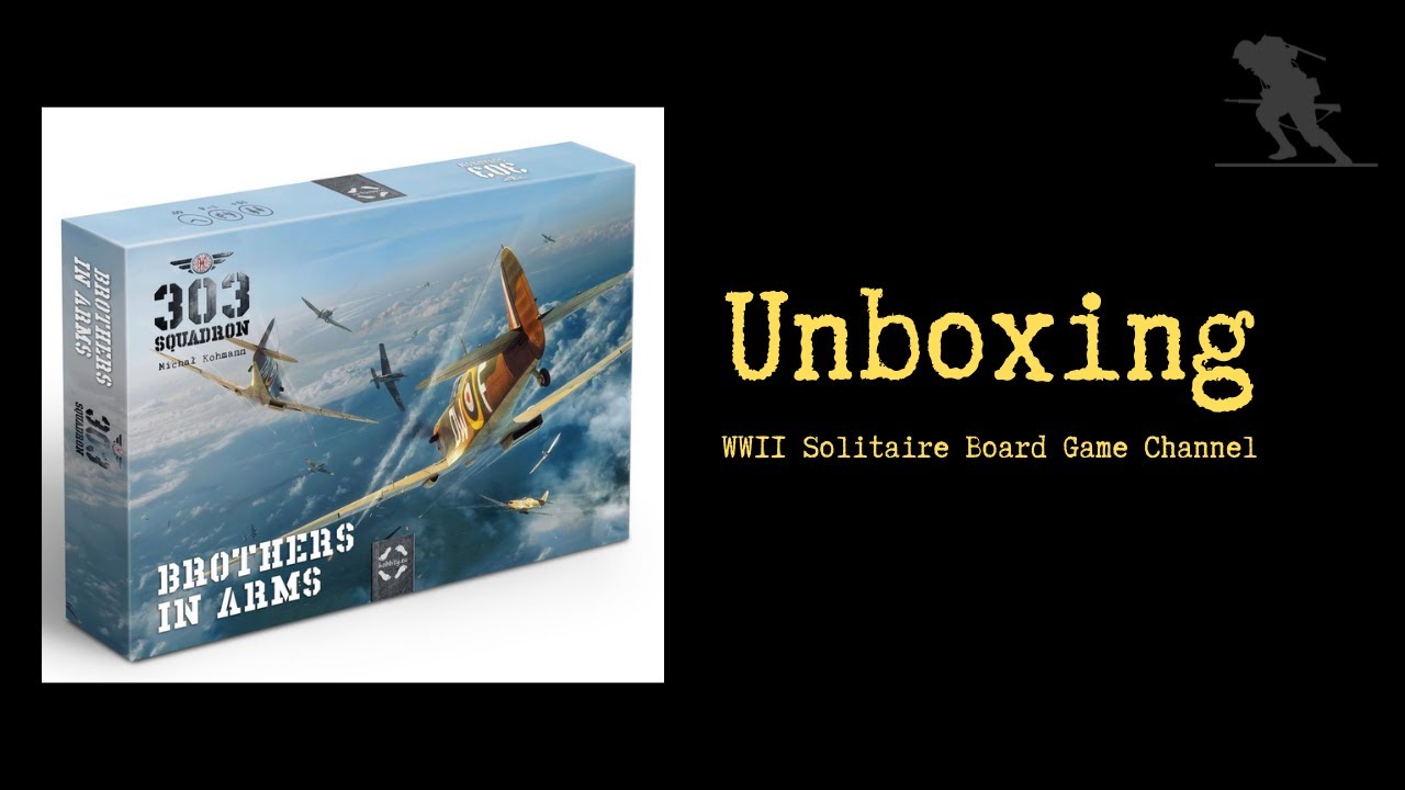 303 Squadron: Brothers in Arms - Unboxing