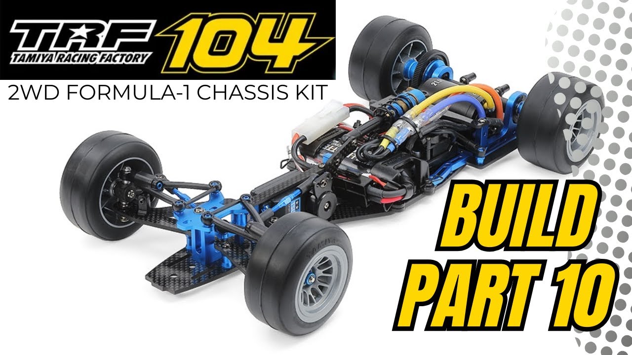 PART 10 - Tamiya TRF104 Formula 1 Chassis Kit 42389 #tamiyarc #rccars #rccarracing