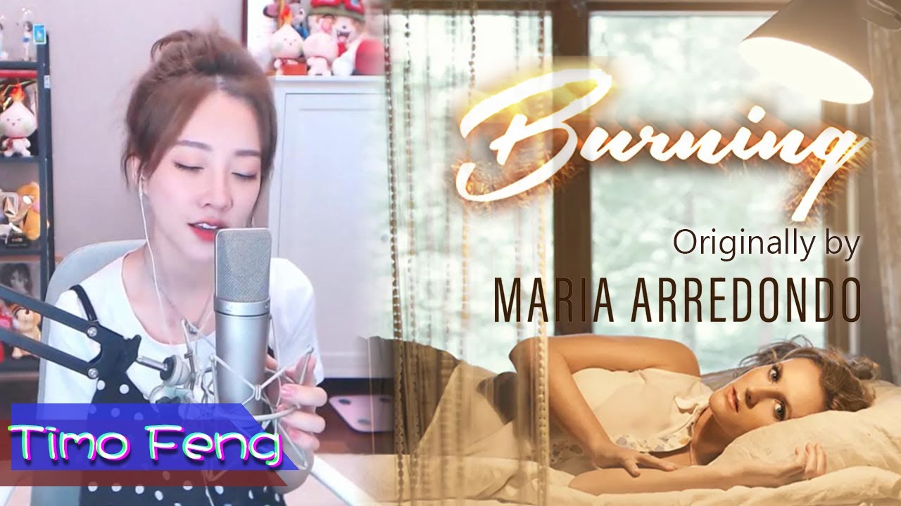 #馮提莫音樂天地 - #Burning (原唱：Maria Arredondo) CC Sub
