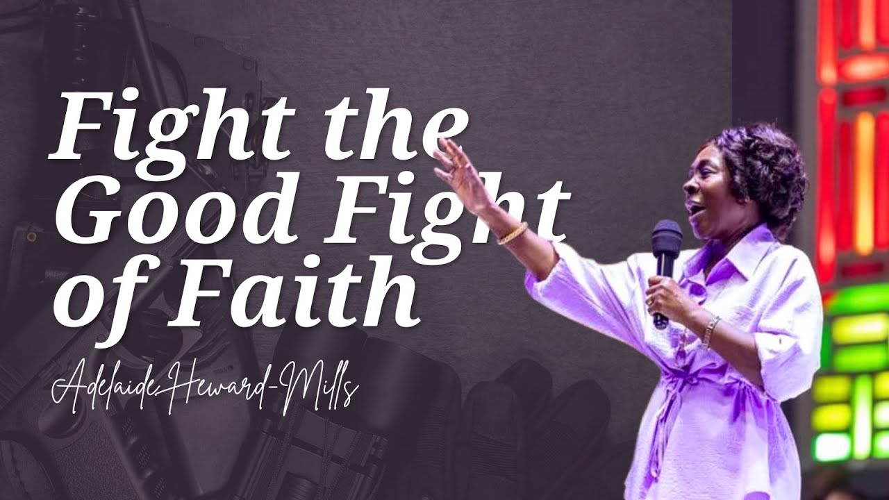 Fight the Good Fight of Faith