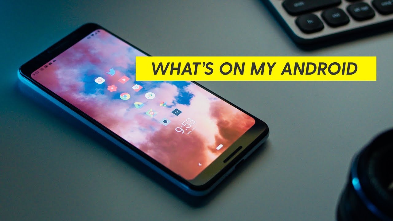 What's on my Phone - Pixel 3 Edition! (2019)